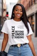 Peace beyond understanding t shirt